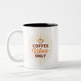 Coffee Vibes Only – Boho Coffee Design Två-Tonad Mugg