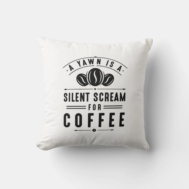 Coffee Yawn Kudde (Framsida)