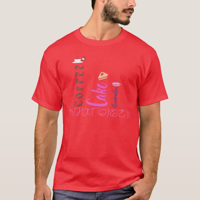 CoffeeCakeConvo vänner T Shirt (Framsida)