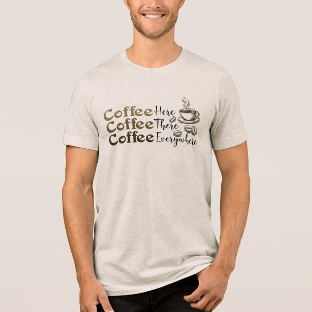 Coffeedesign T-Shirt Unisex Tröja (Framsida)