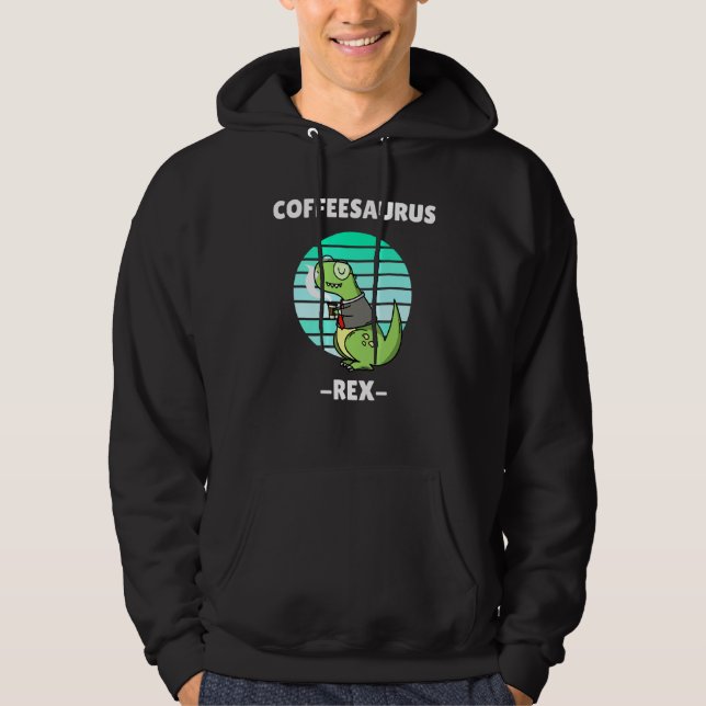 Coffeesaurus Rex 2 Hoodie (Framsida)
