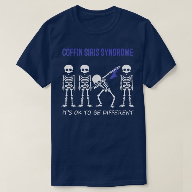 Coffin Siris Syndrome Dabbing Skeleton OK to Di T Shirt (Design framsida)