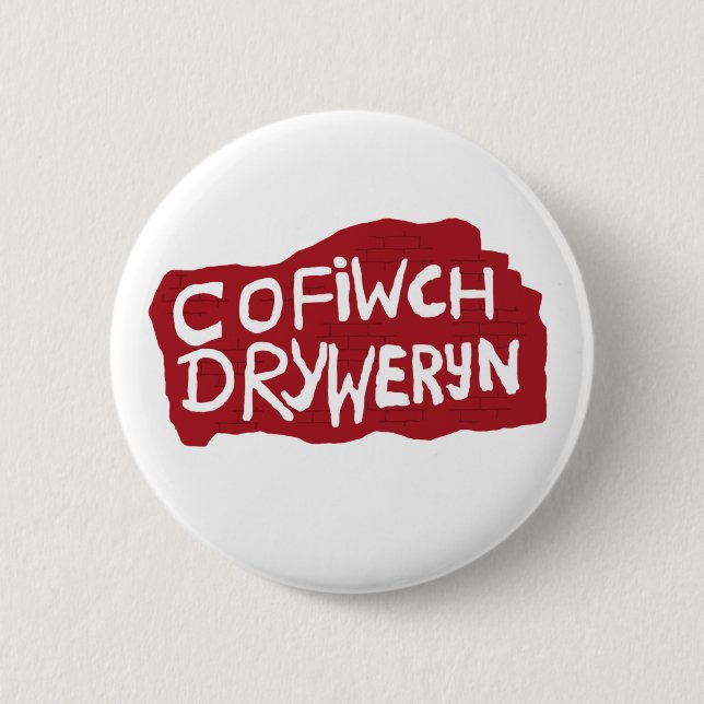 Cofiwch Dryweryn emblem Knapp (Framsida)