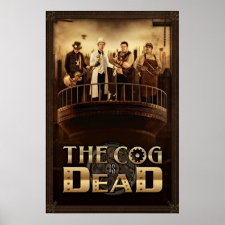 Cog är Dead - Steam City Poster