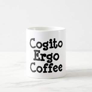 Cogito Ergo Coffee Mugg