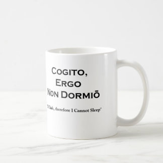 Cogito Ergo Sum and the inevitable corollary Kaffemugg