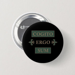 Cogito ergo sum knapp