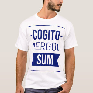 Cogito ergo sum - latinsk fras t shirt