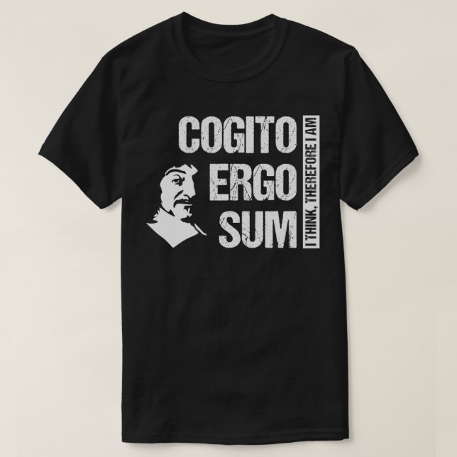 Cogito Ergo Sum Ren Descartes Philosophy Distresse T Shirt (Design framsida)