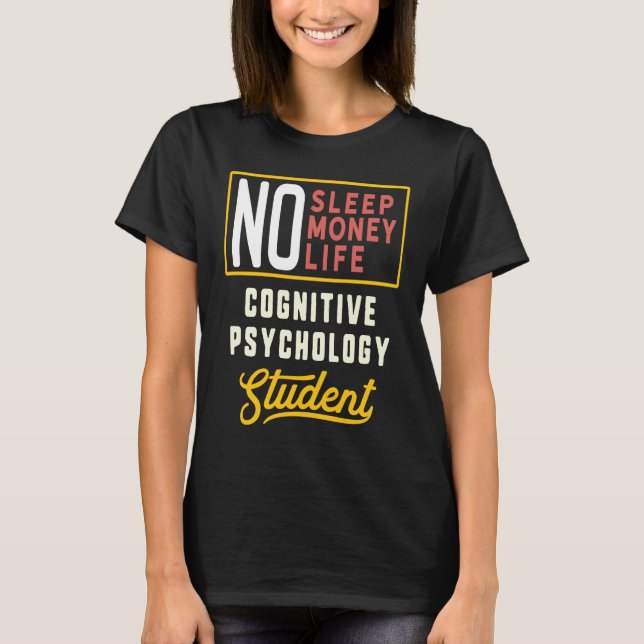 Cognitive Psychology Major Studen Graduation T Shirt (Framsida)