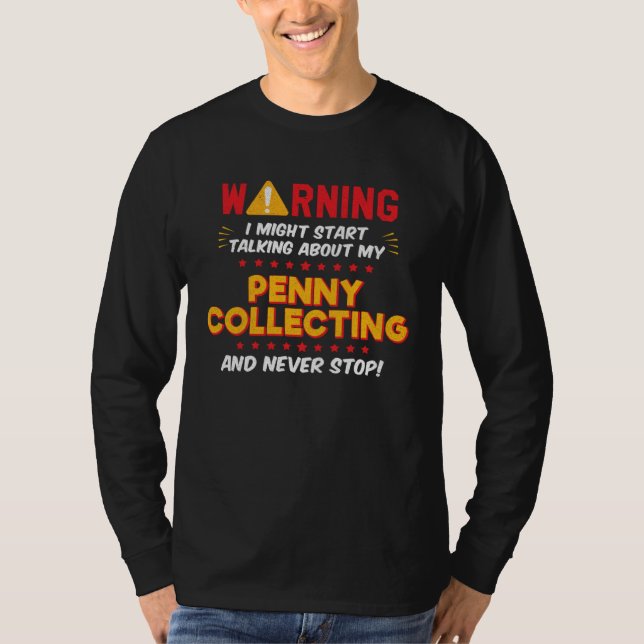 Coin Collecting Coin Collector Joke Graphic T Shirt (Framsida)