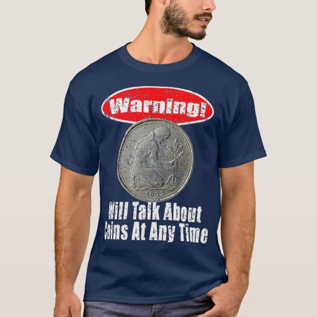 Coin Collector Gift Numismatics Collating Money T Shirt (Framsida)