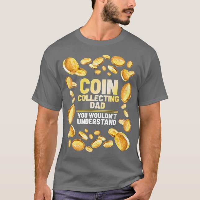 Coin Collector Pappa Funny Far Graphic T Shirt (Framsida)