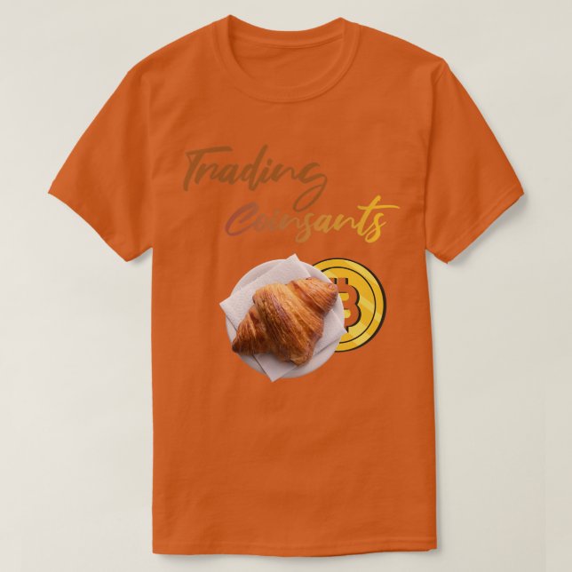 Coinsants Cryptocurrency och frukosten T Shirt (Design framsida)