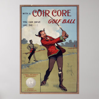 Coir core golf boll, 1907 poster