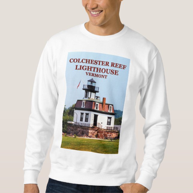 Colchester Reef Lighthouse, Vermont Sweatshirt (Framsida)