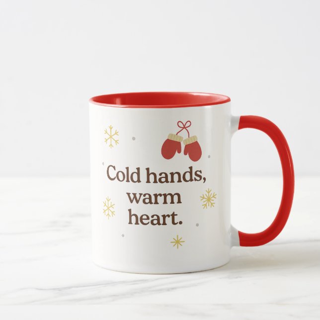 Cold Hands, Warm Heart | Cozy Winter Mug Mugg (Höger)