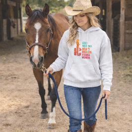 Cold Mornings. Heavy Buckets. Strong Women. Hoodie T Shirt