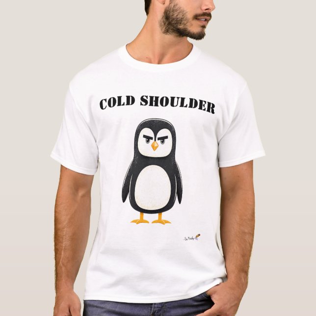 Cold Shoulder Funny Grumpy Penguin T-Shirt (Framsida)