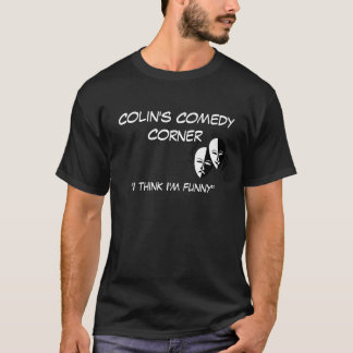 Colins komedi tränga någon tee shirt