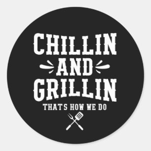 Coll Grillin Chillin ord art Runt Klistermärke