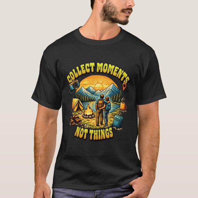 Collect Moments Not Things Adventure Sunset Art. T Shirt (Framsida)