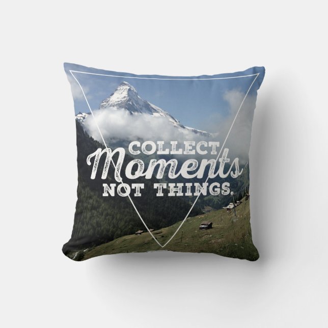 Collect Moments not Things - Matterhorn Kudde (Framsida)