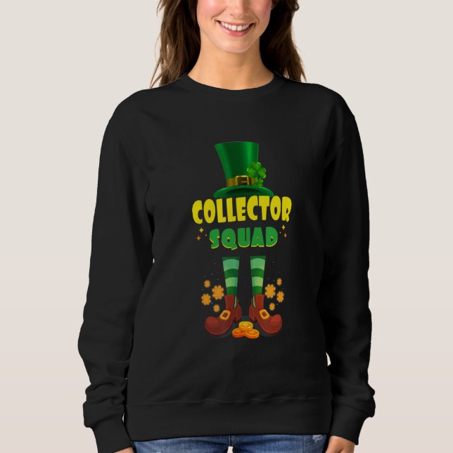 Collector Squad Funny Irish St Patrick Day T Shirt (Framsida)