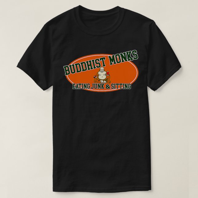College Hunks Buddhist Munk Eating Junk och Sitti T Shirt (Design framsida)