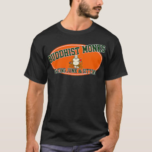 College Hunks Buddhist Munk Eating Junk och Sitti T Shirt