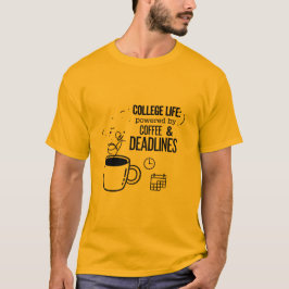 College Life med kaffe T Shirt