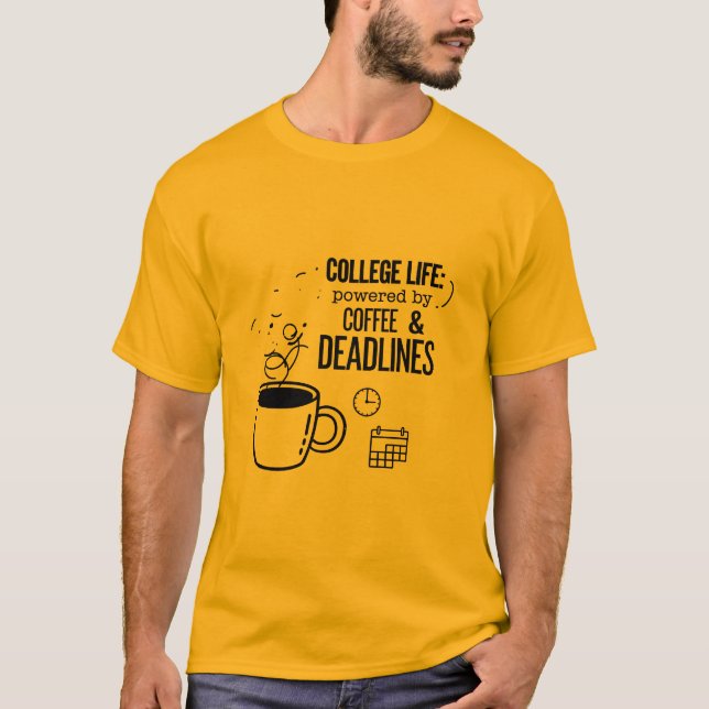 College Life med kaffe T Shirt (Framsida)