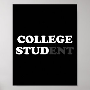 College Student Gifts För manar College Stud Sarca Poster