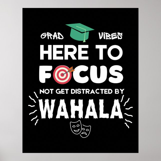 College Student GRAD VIBES No Wahala Dorm Room Poster (Framsidan)