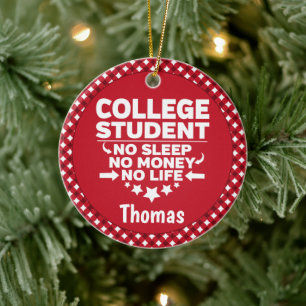 College Student: Ingen sparpengar Life Red Play Julgransprydnad Keramik