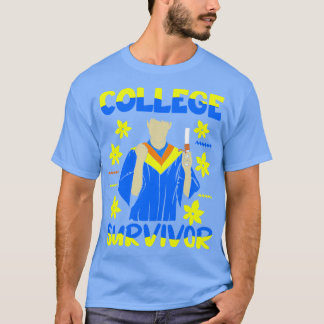 College Survivor T Shirt