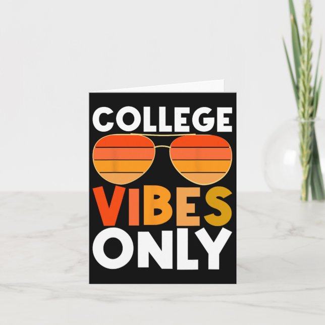 College Vibes Endast funny Student Back to school Kort (Framsida)