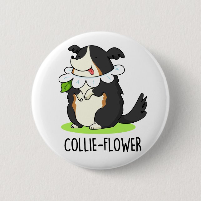 Collie-Blommor Funny Gräns Collie Hund Pun Knapp (Framsida)