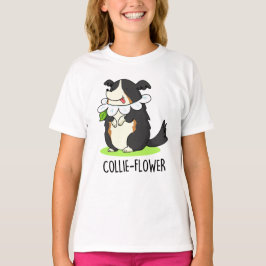 Collie-Blommor Funny Gräns Collie Hund Pun T Shirt