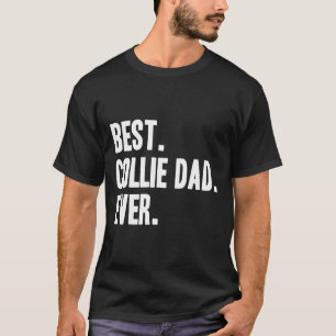 Collie Pappa Funny Pet Gräns Collie Print Clothing T Shirt