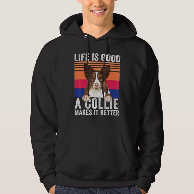 Collies Gör Ditt Liv Bra Vintage Hoodie (Framsida)