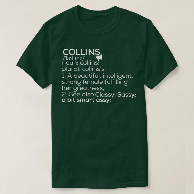 Collins Namn Collins Definition Collins Female Nam T Shirt (Design framsida)