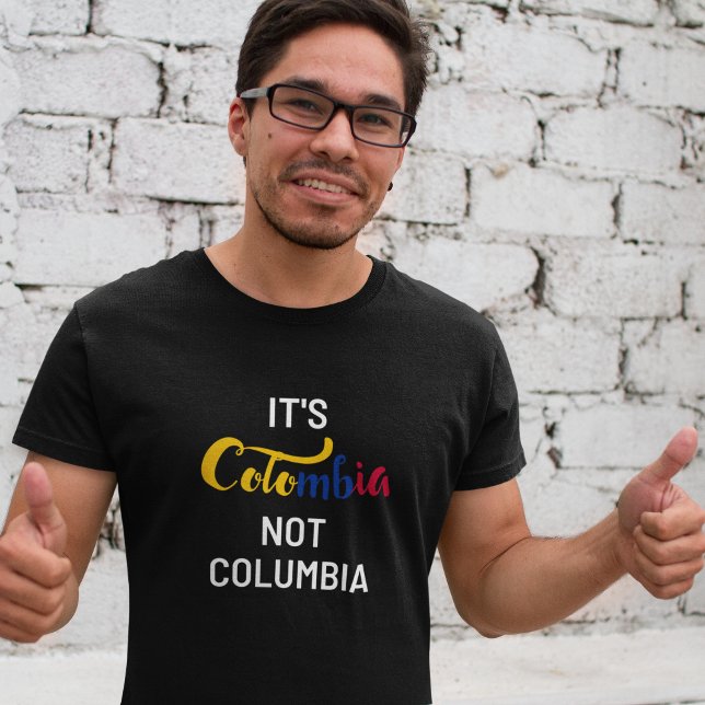 Colombia ej Colombia T Shirt (Funny Colombia not Columbia T-Shirt)