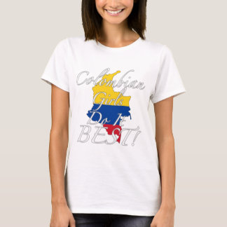 Colombianska flickor gör det som är bäst! t-shirt