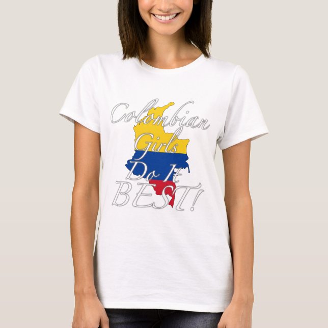 Colombianska flickor gör det som är bäst! t-shirt (Framsida)
