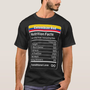colombianska Pappa Nutrition Facts Fars dag Gift D T Shirt
