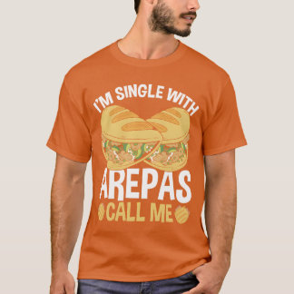 Colombianskt mat singel med Arepas Älskare Venezue T Shirt