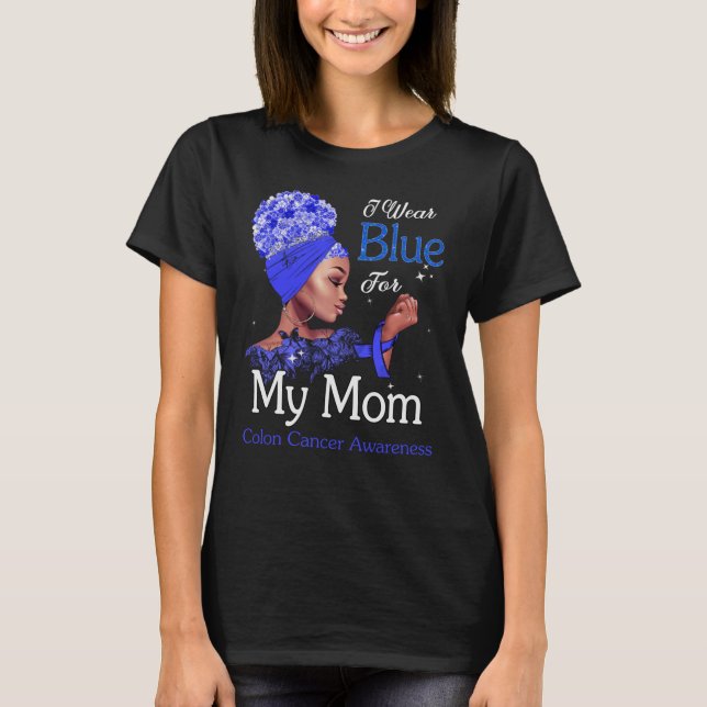 Colon Cancer Awareness Black Girl I Bära Blue for  T Shirt (Framsida)