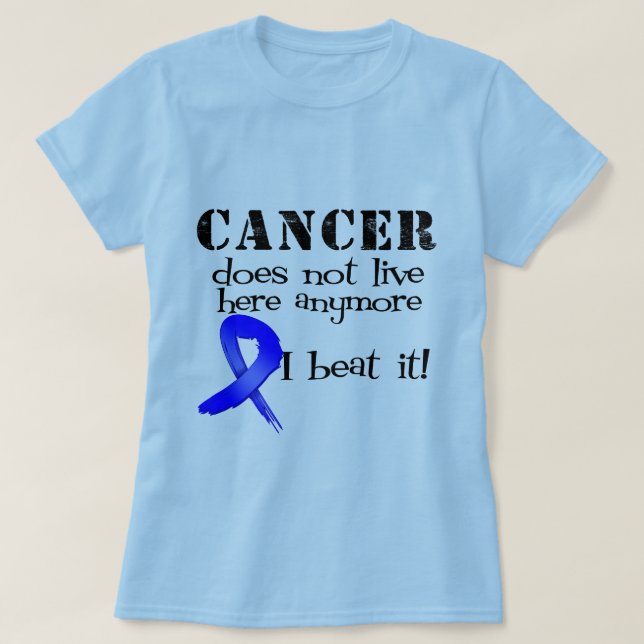 Colon Cancer bor inte här längre Tee Shirt (Design framsida)