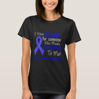 Colon Cancer för någon som Elak världen till M T Shirt